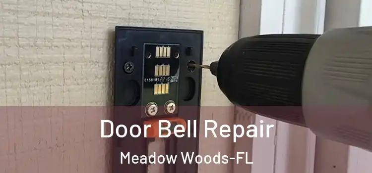 Door Bell Repair Meadow Woods-FL